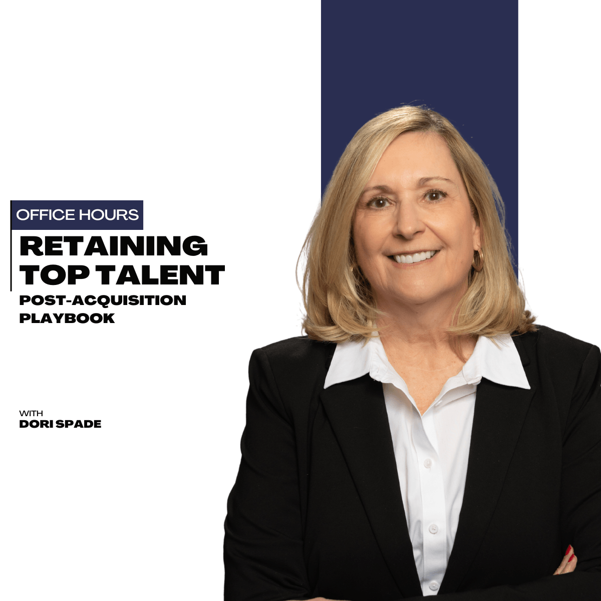 Post-Acquisition Playbook: Retaining Top Talent
