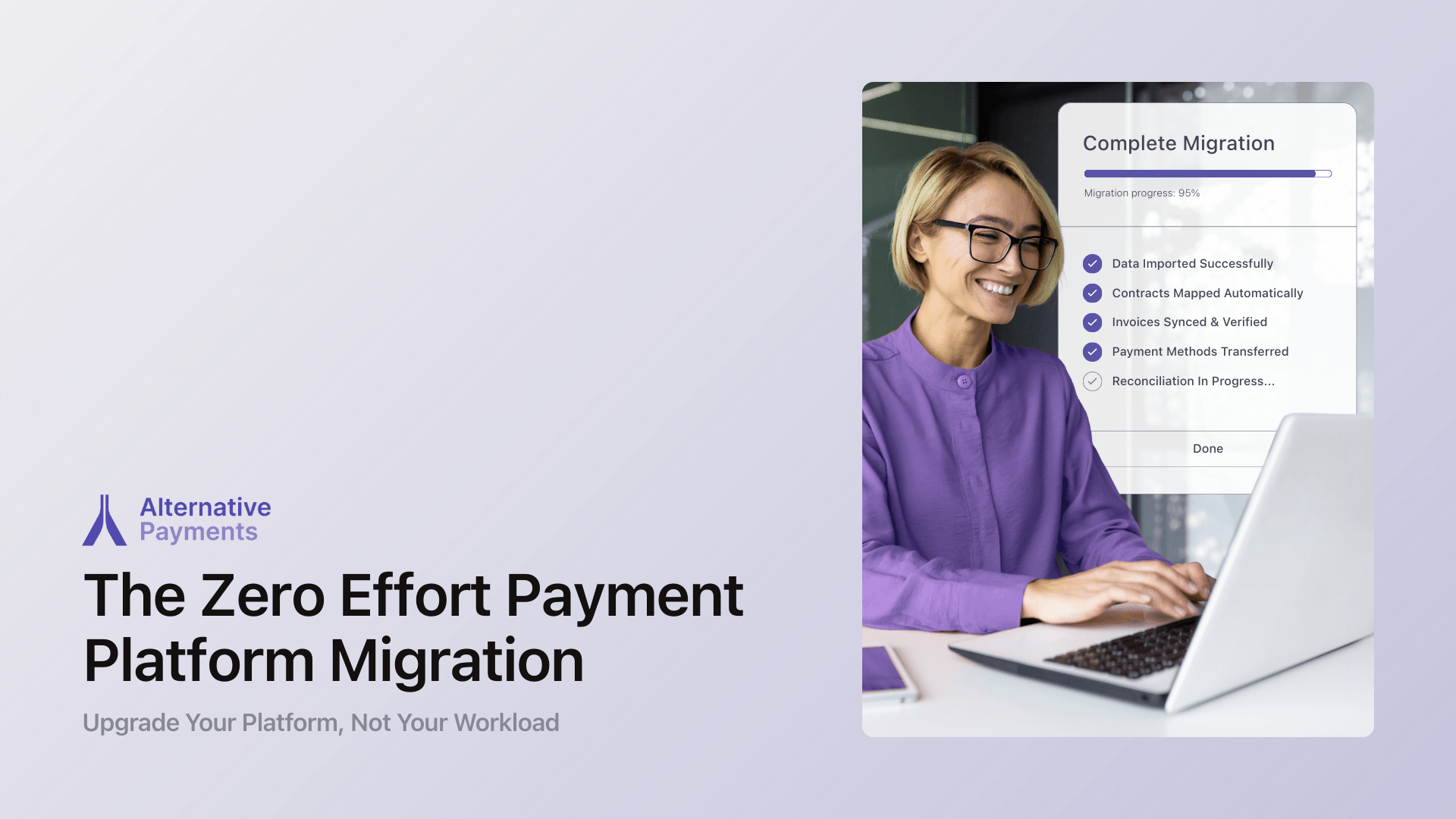 The Zero Effort Payment Platform Migration